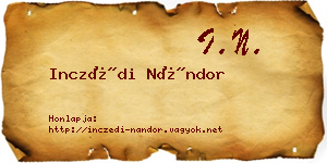 Inczédi Nándor névjegykártya